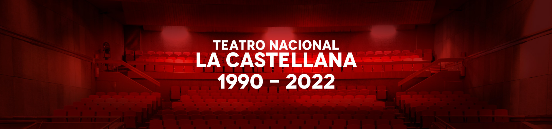 Memoria artística Castellana - Teatro Nacional